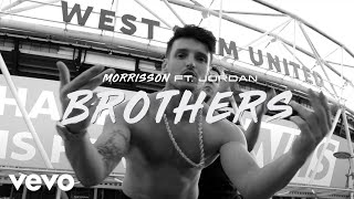 Morrisson - Brothers  ft. Jordan