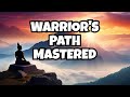 Mastering the Enlightened Warrior's Path: Expert Tips and Techniques