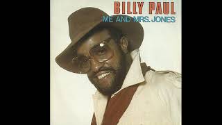 Billy Paul ~ Me & Mrs Jones 1972 Soul Purrfection Version
