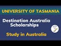 University of Tasmania Destination Australia Scholarships