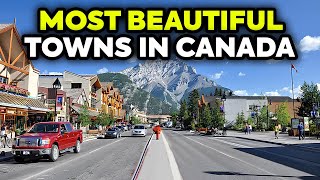 Top 10 Most Beautiful and Charming Towns to Live in Canada