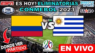 Colombia vs. Uruguay en vivo, donde ver, a que hora juega colombia vs uruguay Eliminatorias Conmebol