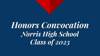 2023 Norris High School Honors Convocation