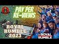 PAY PER REVIEWS - Our Local Establishment Review Royal Rumble 2023