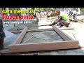 how to make wooden door frames, bare door frames, from start to finish