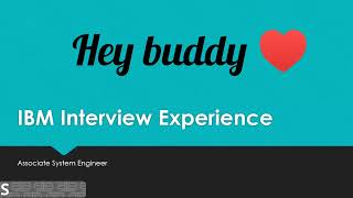 IBM Associate System Engineer Interview Experience 2022 | Process & Tips