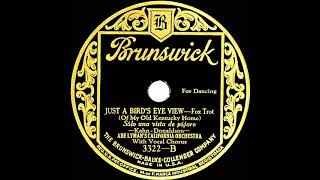 1926 Abe Lyman - Just A Bird’s-Eye View (Of My Old Kentucky Home) (Frank Sylvano, vocal)