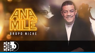 Ana Milé, Grupo Niche - Vídeo