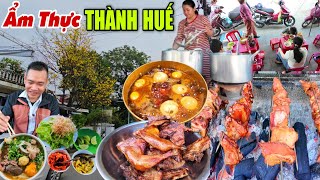 Ẩm Thực KINH THÀNH HUẾ Toàn Món Ngon Khó Cưỡng -Bún Huế Gia Truyền 50Năm, Cơm Tấm Thành Na Thơm Lừng