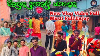 Dildar Melody Dhamanpur New Vlog Video Painripen To Nakatlkani  23/2/2025