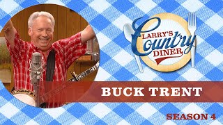 BUCK TRENT on LARRY'S COUNTRY DINER | FULL EPISODE