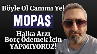 Güzel Açıklama Mopaş Halka Arzını Borç Ödemek İçin Yapmıyoruz #mopas