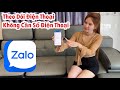 Theo Dõi ZaLo Người Khác Không Cần Số Điện Thoại Hay Mật Khẩu, Cách Nhận Biết Điện Thoại Bị Theo Dõi