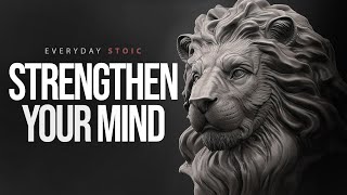 THE UNSHAKEABLE MIND - Ultimate Stoic affirmations