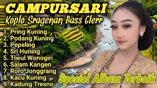 FULL CAMPURSARI KOPLO SRAGENAN SPESIAL ALBUM TERBARU