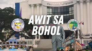 AWIT SA BOHOL (Made by the Municipality Government of Valencia Bohol 2023)