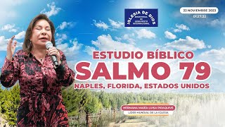 Salmo 79 (Estudio Bíblico), Hna. María Luisa Piraquive, Naples, Florida, USA   579 - #IDMJI