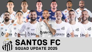 SANTOS FC Squad With Neymar | Santos FC Squad Update 2025 | FootWorld