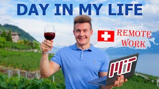 A Day in the Life of an MIT PhD Student – Working Remotely from Switzerland