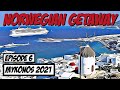 NCL GETAWAY Episode 6, Mykonos Greece