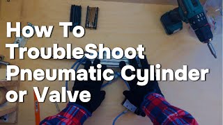 Trouble shooting pneumatic cylinder and valve🔧 Fast Troubleshooting Guide for Valves & Actuators