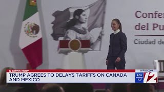 Trump agrees to delay tariffs on Canada and Mexico