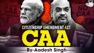 Citizenship Amendment Act ( CAA ) Explained Through Animation | UPSC GS2 | StudyIQ IAS