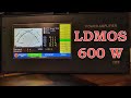 600W LDMOS power amplifier