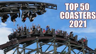 Top 50 Roller Coasters in the World in 2021 | Part 2 of my Top 100
