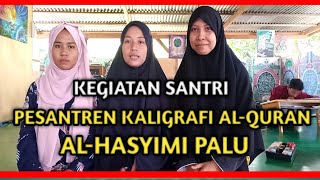 PESANTREN KALIGRAFI AL-QUR'AN  AL-HASYIMI