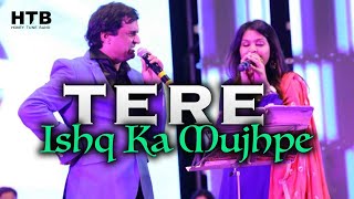 Tere Ishq Ka Mujh Pe Hua | MAYUR SONI Live | Isha Singh & Prasant Nasri