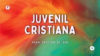 MUSICA CRISTIANA ALEGRE PARA JOVENES | FIESTA EN EL DESIERTO | INICIA TU DIA DAN