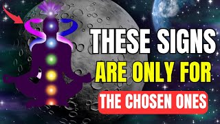 9 Indicators That You Are A Chosen One | All Chosen Ones Should Watch This