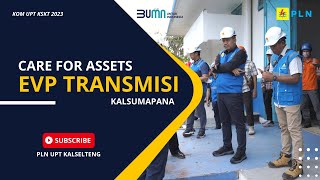 UPT KSKT - CFA EVP TRANSMISI KALSUMAPANA , SIAGA NATARU 2023