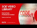 SQE Video Library – Professional Conduct - Duties to the Court