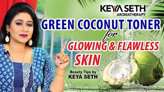 Glowing & Flawless Skin| Best Toner For Face | Skin Hydrating Toner | Keya Seth Aromatherapy