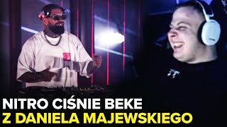 NITRO ciśnie beke z DANIELA MAJEWSKIEGO