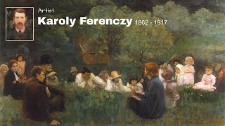 Artist Karoly Ferenczy (1862 - 1917) Hungarian Painter | WAA