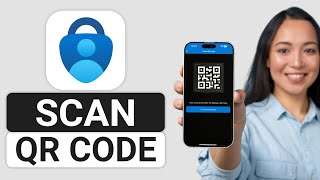 How To Scan QR Code On Microsoft Authenticator App (2025) | iPhone/Android
