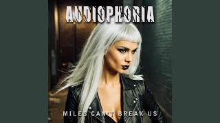 Miles cant break us