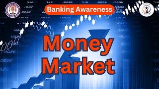 Money Market | Banking Awareness