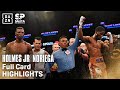 FULL CARD HIGHLIGHTS | Ardreal Holmes vs. Hugo Noriega