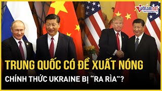 Trung Quốc chính thức hành động, đề xuất đăng cai hội nghị Mỹ - Nga mà không có ông Zelensky