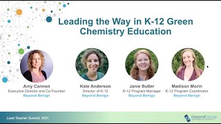 Leading the Way in K-12 Green Chemistry Education 2021