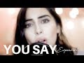 Lauren Daigle - You Say - ESPAÑOL