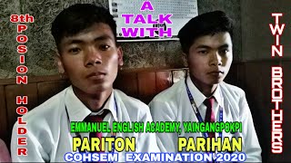 PARIHAN \u0026 PARITON || TWIN BROTHERS WHO CLAIM JOINT 8TH POSITION IN COHSEM  ARTS 2020