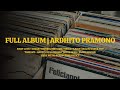 ARDHITO PRAMONO FULL ALBUM || PLAYLIST