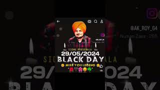SADHU MOSE WALA BLACK DAY #sadhumosewala #youtubeshort  #viralvideo #blackday 29/05/2024