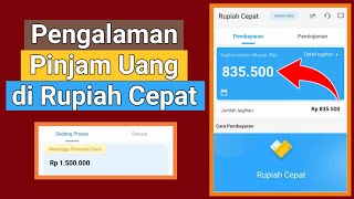 PENGALAMAN PINJAM UANG DI RUPIAH CEPAT