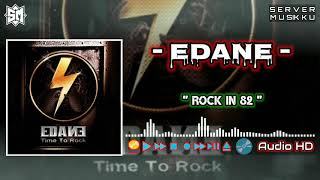 EDANE | ROCK IN 82 | AUDIO HD